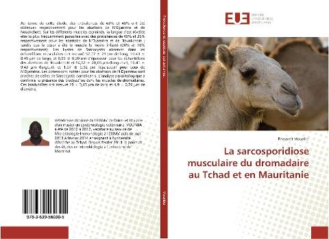 La sarcosporidiose musculaire du dromadaire au Tchad et en Mauritanie