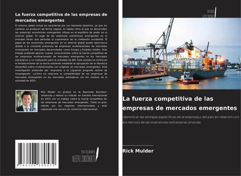 La fuerza competitiva de las empresas de mercados emergentes