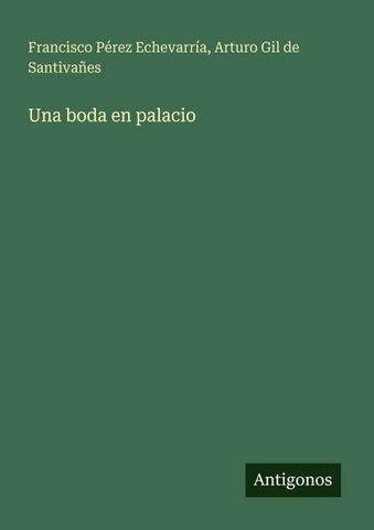 Una boda en palacio