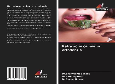 Retrazione canina in ortodonzia