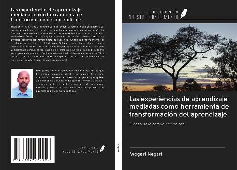 Las experiencias de aprendizaje mediadas como herramienta de transformación del aprendizaje