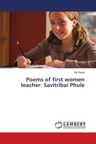 Poems of first women teacher: Savitribai Phule