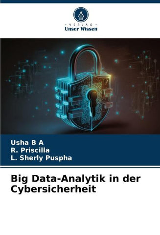 Big Data-Analytik in der Cybersicherheit