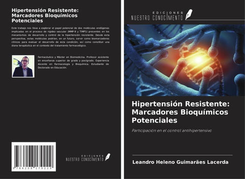 Hipertensión Resistente: Marcadores Bioquímicos Potenciales