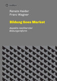 Bildung Goes Market