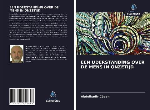 EEN UDERSTAND¿NG OVER DE MENS IN ONZETIJD