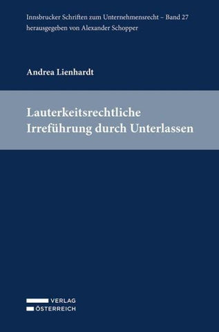 Lauterkeitsrechtliche Irreführung durch Unterlassen