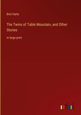The Twins of Table Mountain, and Other Stories