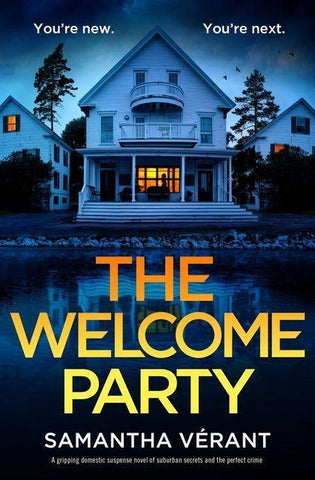 The Welcome Party