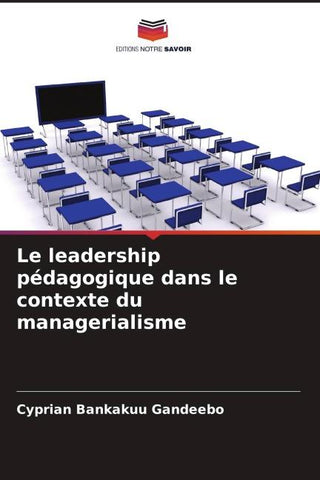 Le leadership pédagogique dans le contexte du managerialisme