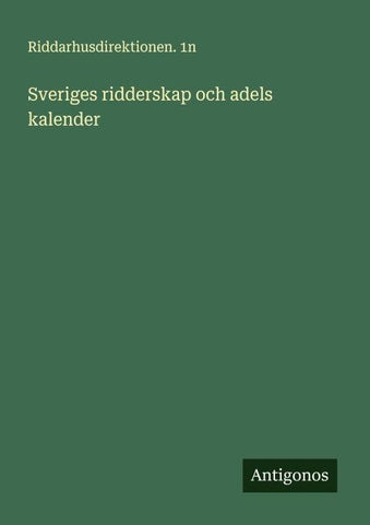 Sveriges ridderskap och adels kalender