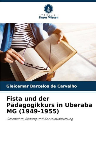 Fista und der Pädagogikkurs in Uberaba MG (1949-1955)