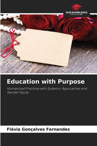 Education with Purpose