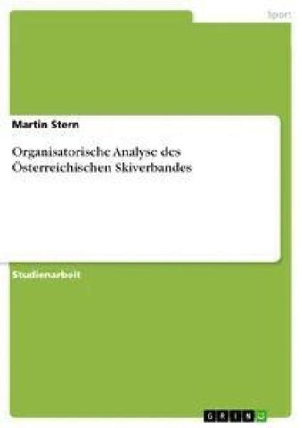 Organisatorische Analyse des Österreichischen Skiverbandes
