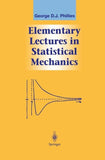 Elementary Lectures in Statistical Mechanics