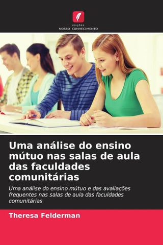Uma análise do ensino mútuo nas salas de aula das faculdades comunitárias