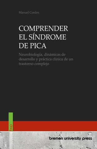 COMPRENDER EL SÍNDROME DE PICA