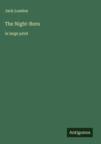 The Night-Born