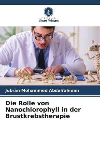 Die Rolle von Nanochlorophyll in der Brustkrebstherapie