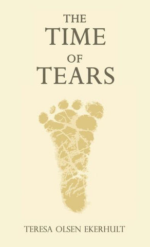 THE TIME OF TEARS