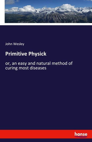 Primitive Physick
