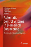 Automatic Control Systems in Biomedical Engineering