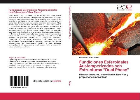 Fundiciones Esferoidales Austemperizadas con Estructuras "Dual Phase"