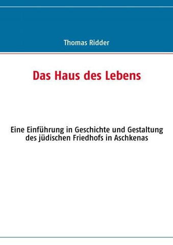 Das Haus des Lebens