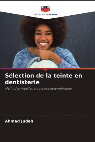 Sélection de la teinte en dentisterie