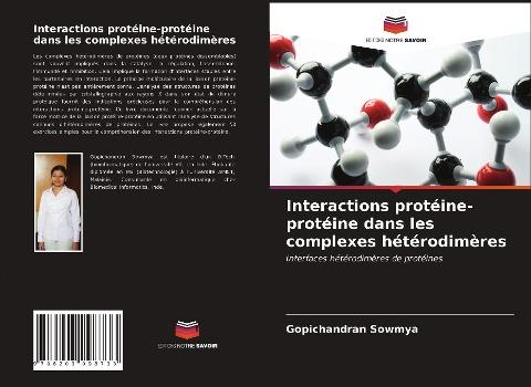 Interactions protéine-protéine dans les complexes hétérodimères