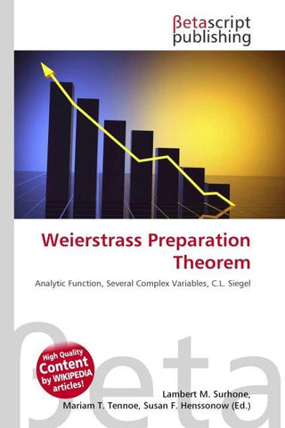 Weierstrass Preparation Theorem