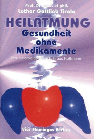 Heilatmung - Gesundheit ohne Medikamente