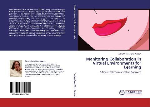 Monitoring Collaboration in Virtual Environments for Learning