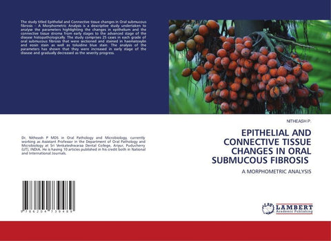 EPITHELIAL AND CONNECTIVE TISSUE CHANGES IN ORAL SUBMUCOUS FIBROSIS