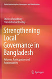 Strengthening Local Governance in Bangladesh