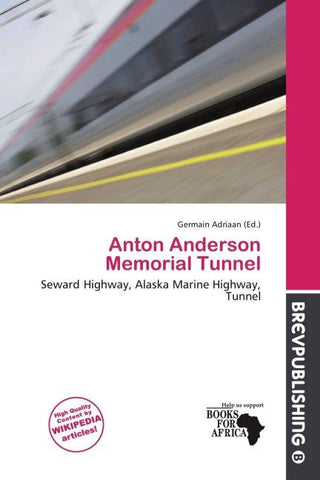 Anton Anderson Memorial Tunnel