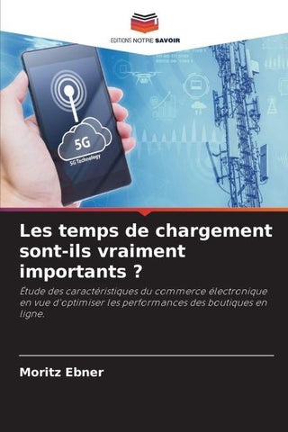Les temps de chargement sont-ils vraiment importants ?