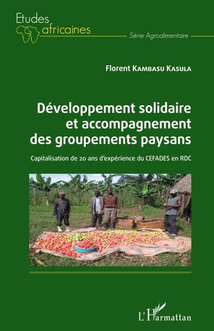 Développement solidaire et accompagnement des groupements paysans