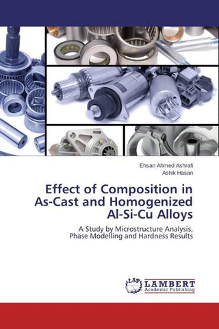 Effect of Composition in As-Cast and Homogenized Al-Si-Cu Alloys
