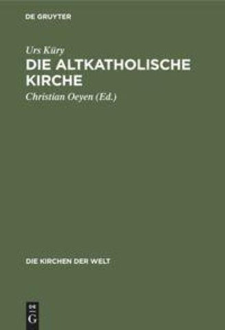 Die Altkatholische Kirche