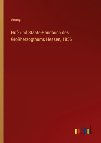 Hof- und Staats-Handbuch des Großherzogthums Hessen, 1856