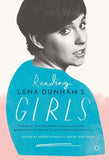 Reading Lena Dunham’s Girls