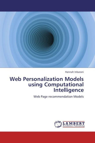 Web Personalization Models using Computational Intelligence