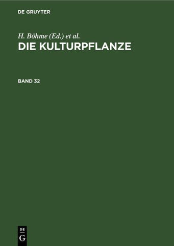 Die Kulturpflanze / Die Kulturpflanze. Band 32