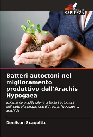 Batteri autoctoni nel miglioramento produttivo dell'Arachis Hypogaea