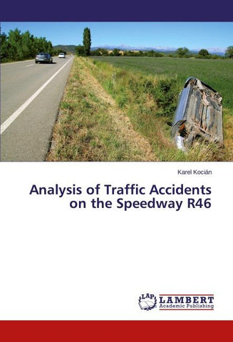 Analysis of Traffic Accidents on the Speedway R46