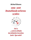 Deutschlands verlorene 13 Jahre Teil 6