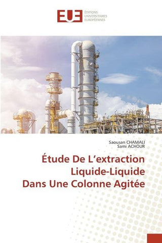 Étude De L'extraction Liquide-Liquide Dans Une Colonne Agitée