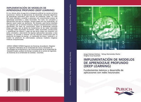 IMPLEMENTACIÓN DE MODELOS DE APRENDIZAJE PROFUNDO (DEEP LEARNING)