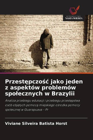 Przest¿pczo¿¿ jako jeden z aspektów problemów spo¿ecznych w Brazylii